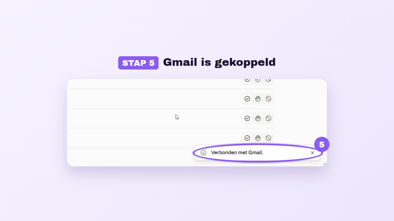 Stap 5: Claude laat de melding Verbonden met Gmail zien